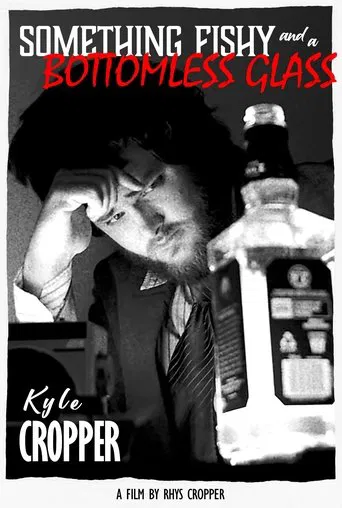 Something Fishy and a Bottomless Glass poster