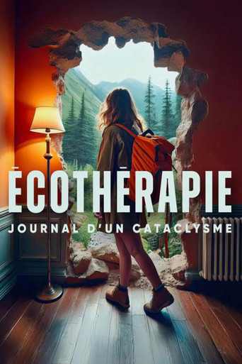 Écothérapie – Journal d'un cataclysme poster
