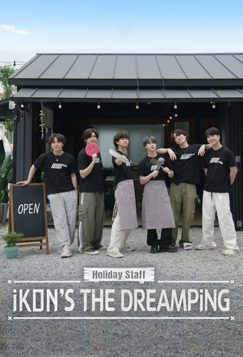 Holiday Staff: iKON's The DreamPing poster