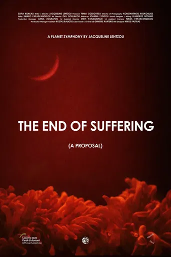The End of Suffering (A Proposal) poster