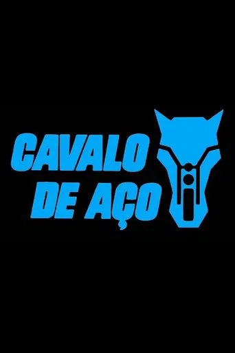 Cavalo de Aço poster