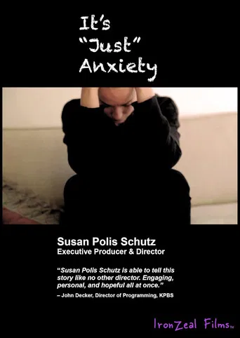 It's "Just" Anxiety poster