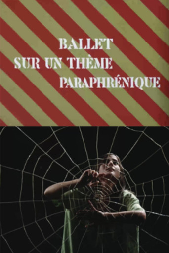 Ballet on a Paraphrenic Topic poster