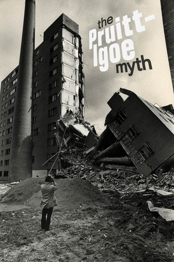 The Pruitt-Igoe Myth poster