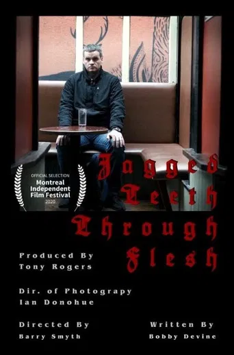 Jagged Teeth Through Flesh poster