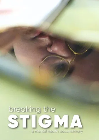 Breaking the Stigma poster