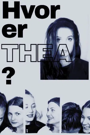 Hvor er Thea? poster