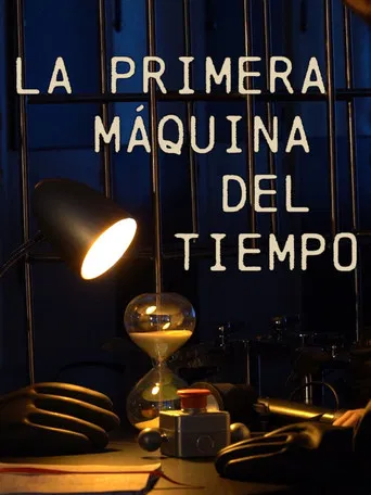 La primera máquina del tiempo poster