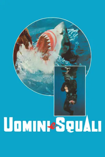 Uomini e squali poster
