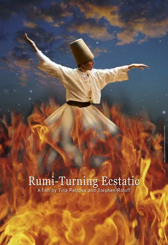 Rumi: Turning Ecstatic poster