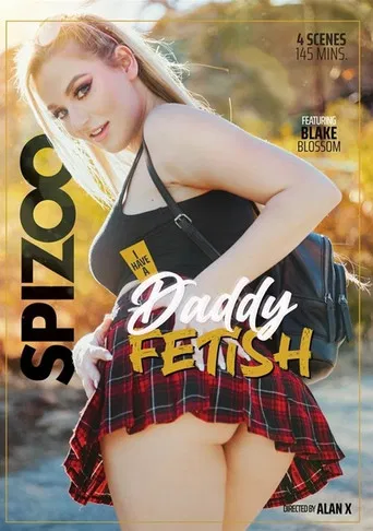 I Have a Daddy Fetish poster