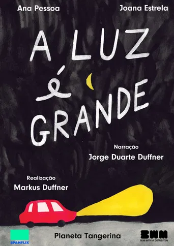 A Luz é  Grande poster