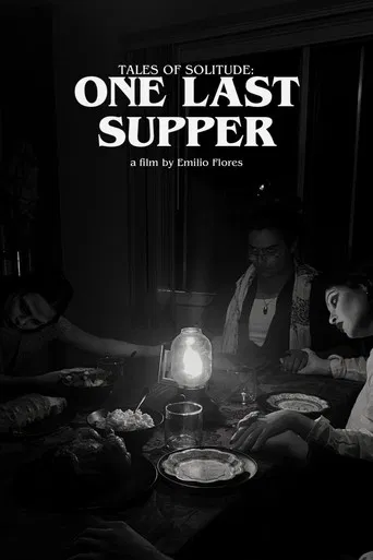 Tales of Solitude: One Last Supper poster