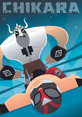 CHIKARA: Faded Scars and Lines poster