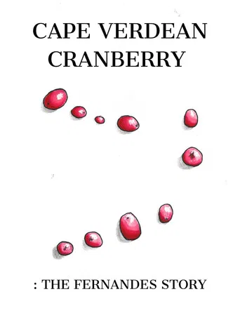 Cape Verdean Cranberry: The Fernandes Story poster