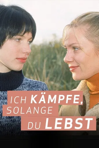 Ich kämpfe, solange du lebst poster