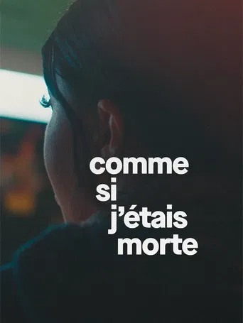 Comme si j'étais morte poster