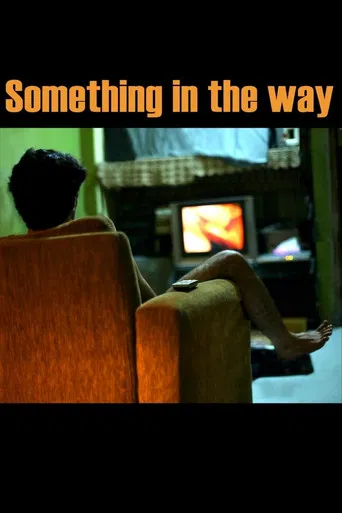 Something in the Way poster