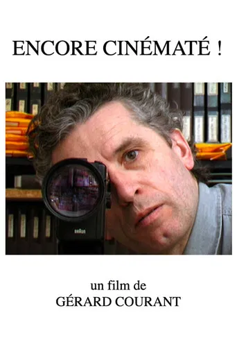 Encore Cinématé ! poster