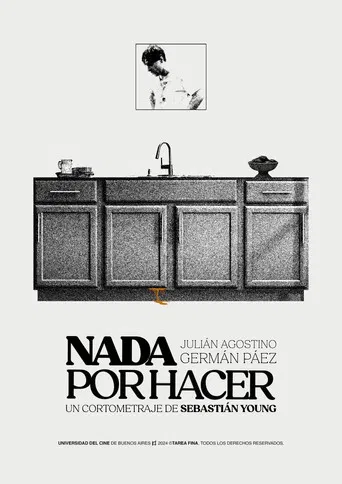 Nada Por Hacer poster