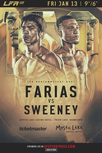 LFA 150: Farias vs. Sweeney poster
