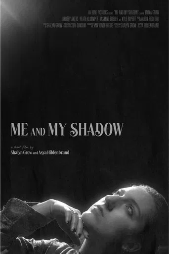 Me and My Shadow poster