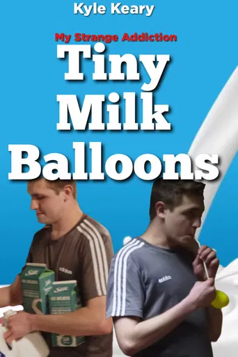 MSA: Tiny Milk Balloons poster