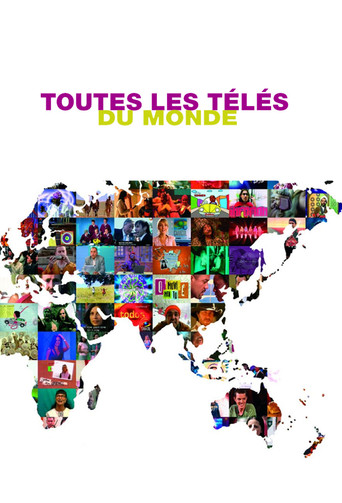 Toutes les télés du monde poster