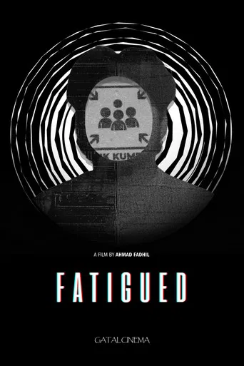 Fatigued poster