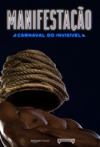 Manifestação: Carnaval do Invisível poster