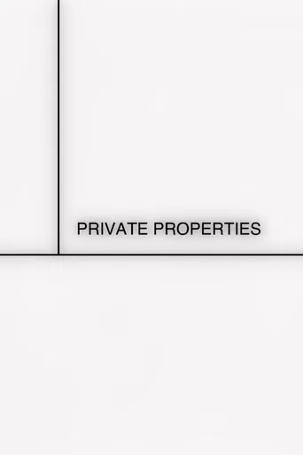 Private Properties poster