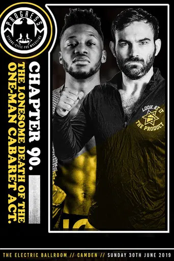 PROGRESS Chapter 90: The Lonesome Death Of The One-Man Cabaret Act poster