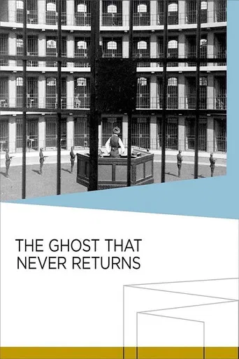 The Ghost That Never Returns poster