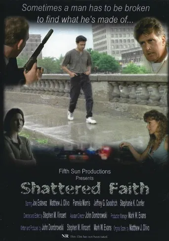Shattered Faith poster