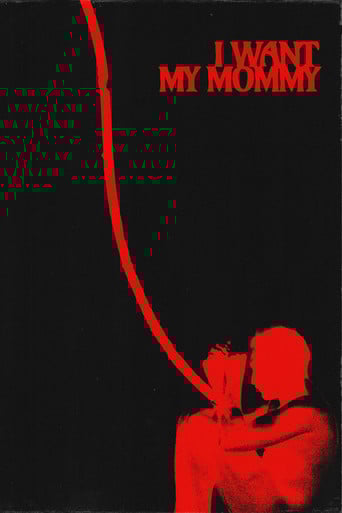 I WANT MY MOMMY poster