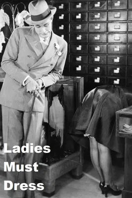 Ladies Must Dress poster