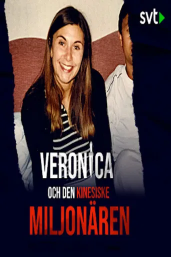 Veronica and the Chinese millionaire poster
