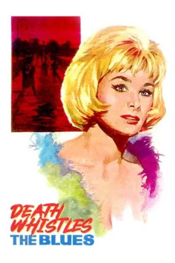 Death Whistles the Blues poster