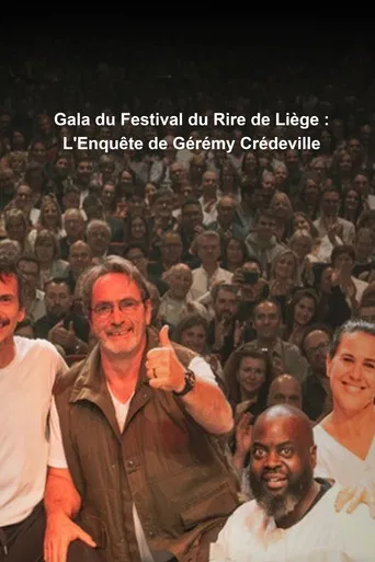 Gala du Festival du Rire de Liège : L'Enquête de Gérémy Crédeville poster