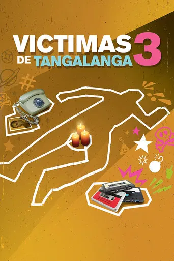 Victimas de Tangalanga 3 poster
