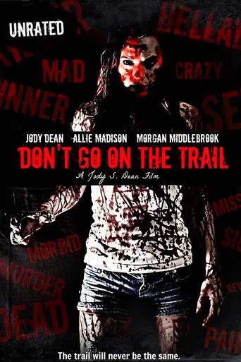 Don't Go on the Trail poster