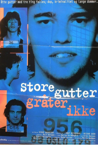 Store gutter gråter ikke poster