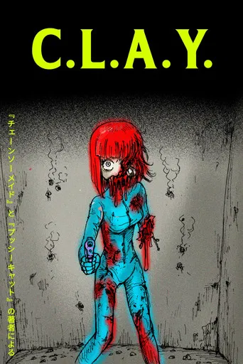 C.L.A.Y. poster