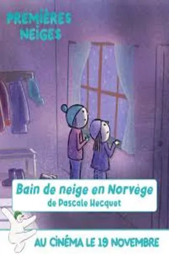 BAIN DE NEIGE EN NORVÈGE poster