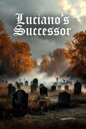 Luciano's Successor poster
