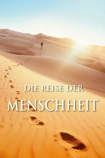 Die Reise der Menschheit poster