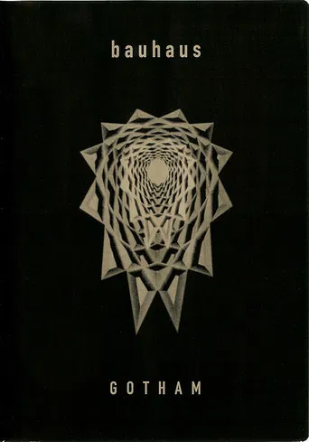 Bauhaus: Gotham poster