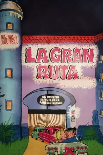 La gran ruta poster