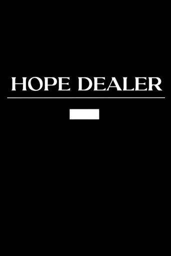 Hope Dealer poster