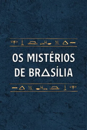 Os Mistérios de Brasília poster